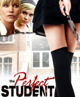 Смотреть Онлайн Идеальный студент / The perfect student [2011]